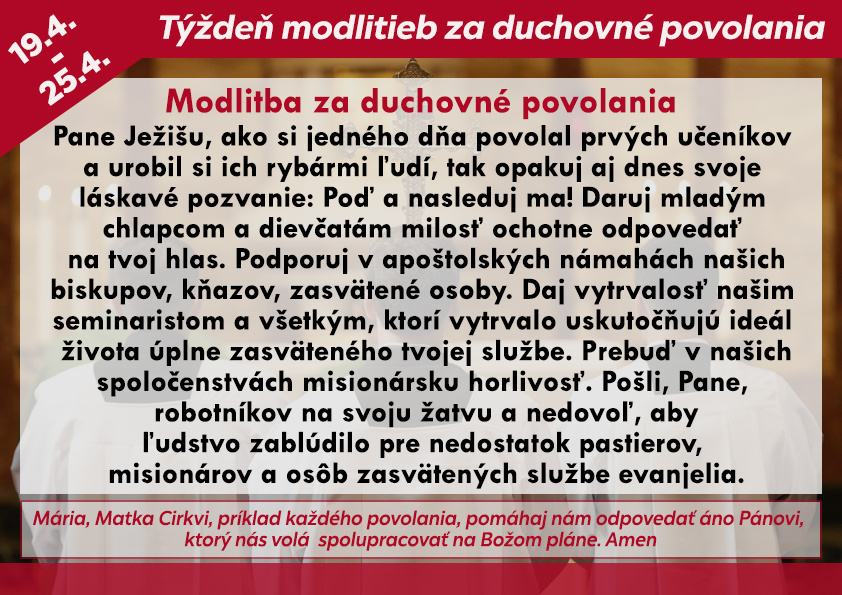 TÝŽDEŇ MODLITIEB ZA DUCHOVNÉ POVOLANIA