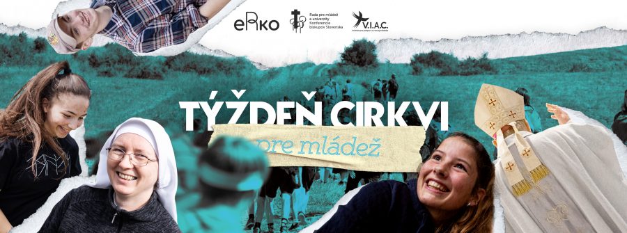 TÝŽDEŇ CIRKVI PRE MLÁDEŽ